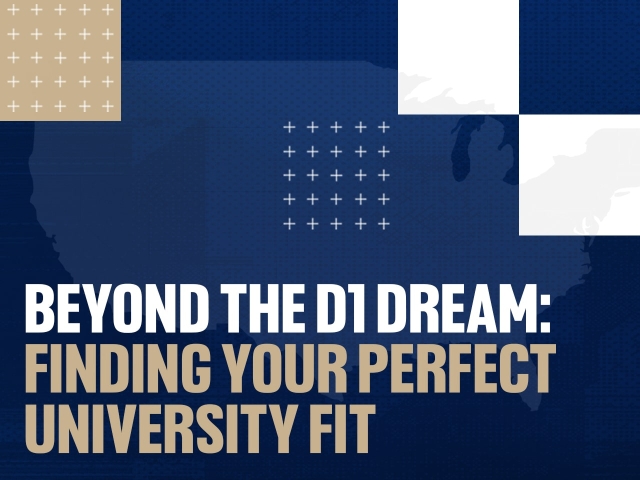Beyond the D1 Dream: Finding Your Perfect US University Fit