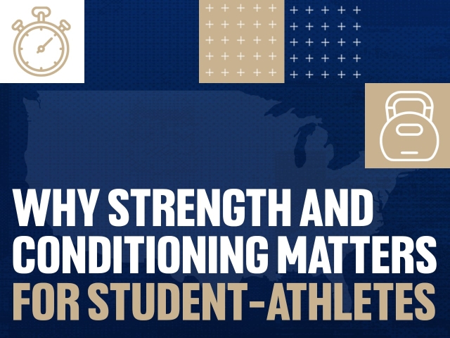 Why Strength and Conditioning Matters for Student Athletes