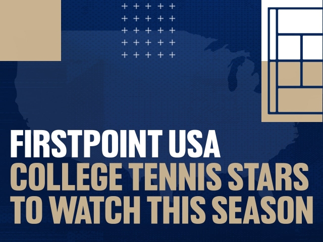 FirstPoint USA College Tennis Stars to Watch this Season