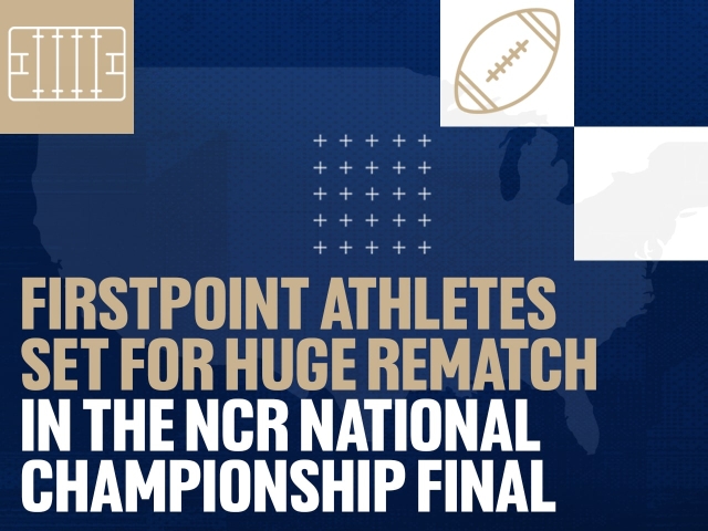 FirstPoint Athletes Set for Huge Rematch in the NCR National Championship Final