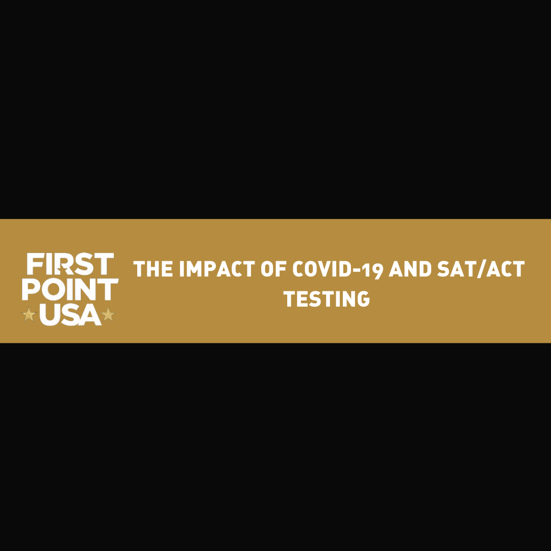 The Impact of COVID-19 and SAT/ACT Testing