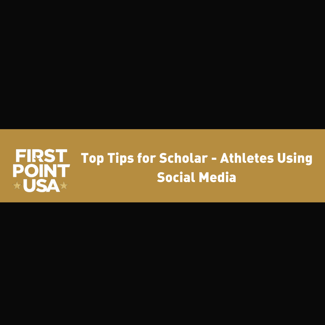 Top Tips for Scholar- Athletes Using Social Media